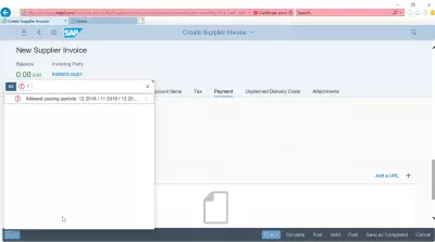 Kā izveidot piegādātāja rēķinu SAP? FB60 SAP FIORI : Atļauts kļūdas ziņojums par izlikšanas periodiem