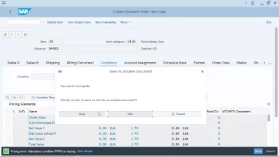 How to create sales order in SAP S/4 HANA : Saving incomplete sales order document