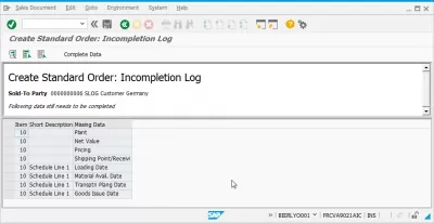 SAP बिक्री आदेश अपूर्ण लॉग के साथ समस्या को कैसे हल करें? : एक मानक आदेश का अपूर्ण लॉग