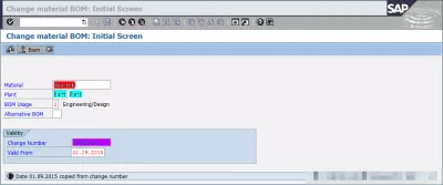 Как да промените BOM в SAP : Фигура 7: SAP CS02 Промяна на материал BOM: Начален екран Дата автоматично копиране от номера на промяната