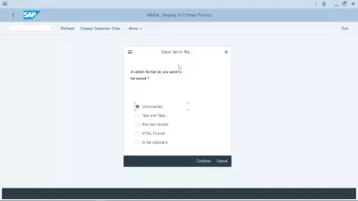 SAP How To Export To Excel Spreadsheet? : How to download huge data from SAP table? Export as unconverted file