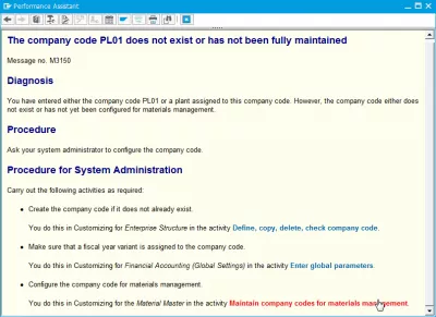 SAP How to solve error The company code does not exist or has not been fully maintained : Error description in the performance assistant 